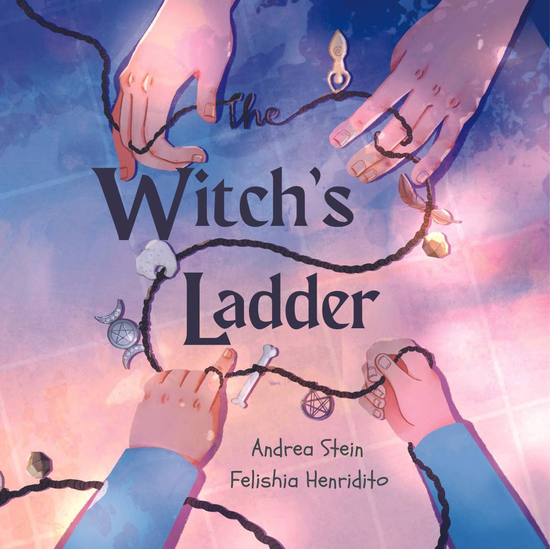 Book cover of 'The Witch's Ladder' with hands reaching towards a ladder against a colorful background.
